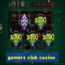 gamers club casino