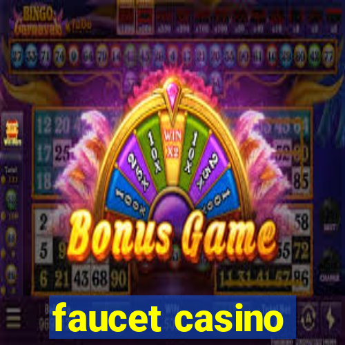 faucet casino