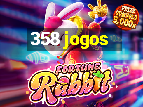 358 jogos