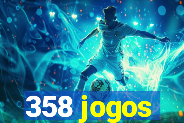 358 jogos