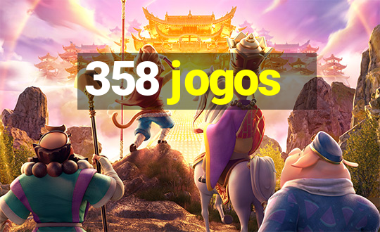 358 jogos