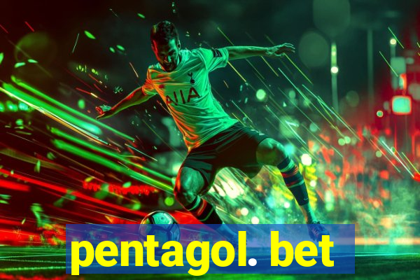 pentagol. bet