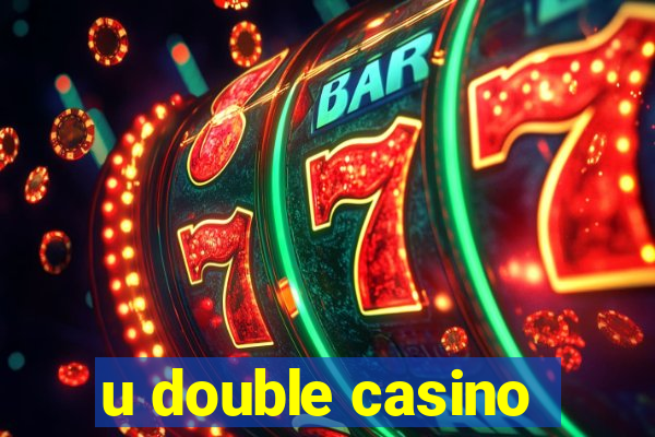 u double casino