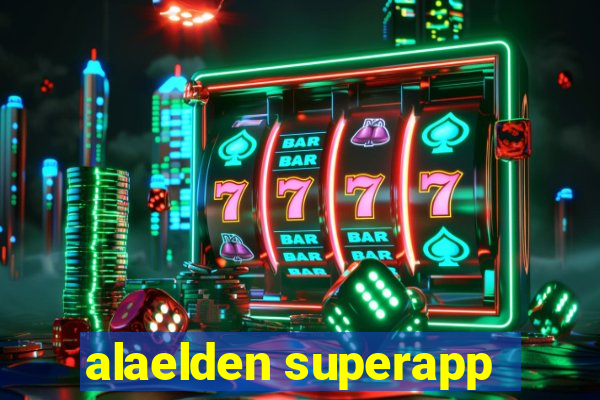 alaelden superapp