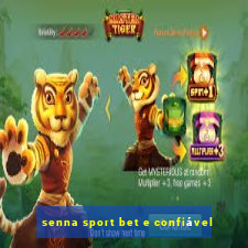 senna sport bet e confiável