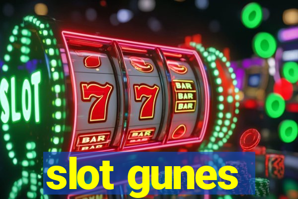 slot gunes