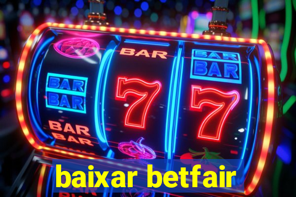 baixar betfair