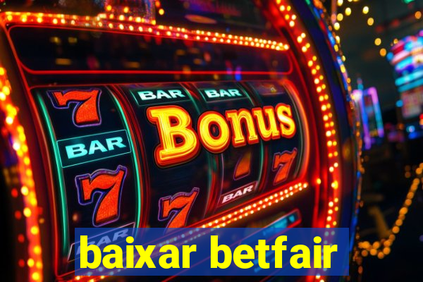 baixar betfair