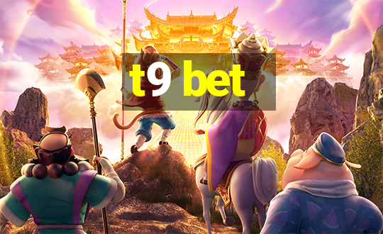 t9 bet