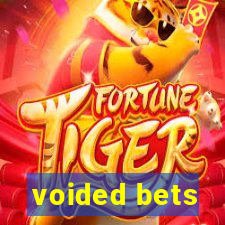 voided bets