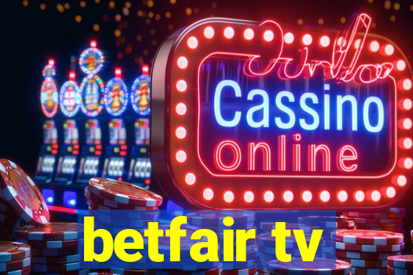 betfair tv