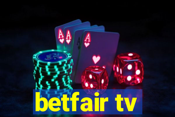 betfair tv