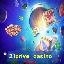 21prive casino sports betting