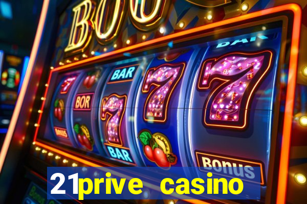 21prive casino sports betting