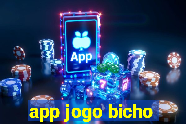 app jogo bicho