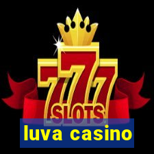 luva casino