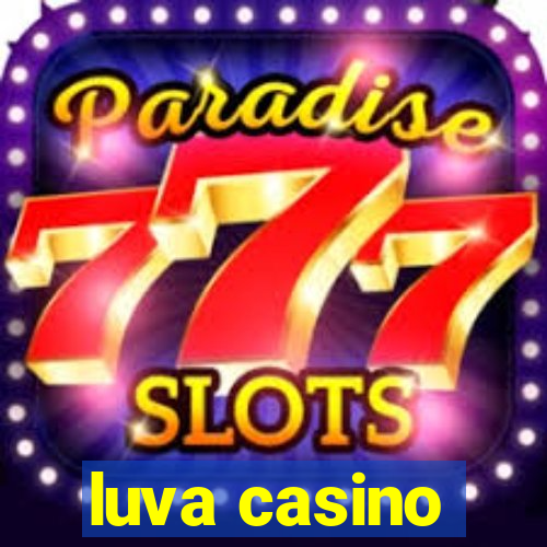 luva casino