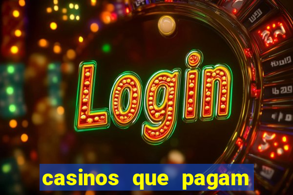 casinos que pagam no cadastro