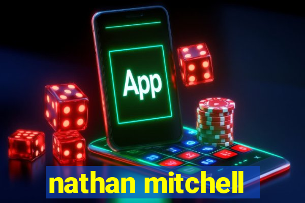 nathan mitchell