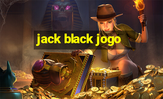 jack black jogo