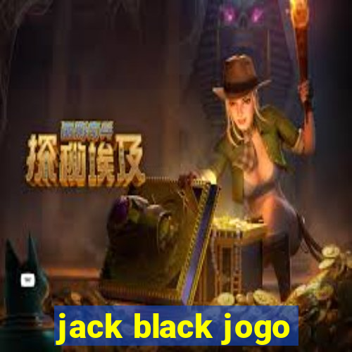 jack black jogo