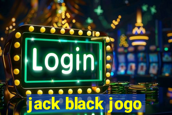 jack black jogo