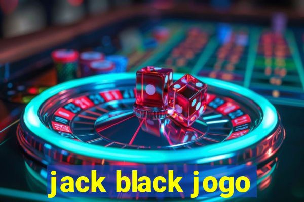 jack black jogo