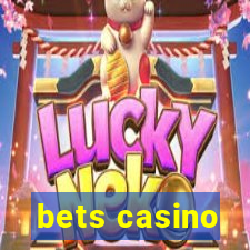 bets casino