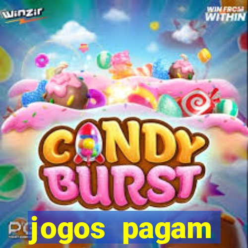 jogos pagam dinheiro de verdade