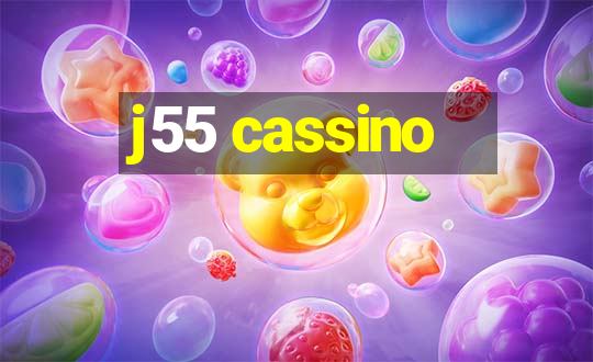 j55 cassino