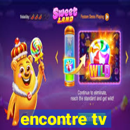 encontre tv