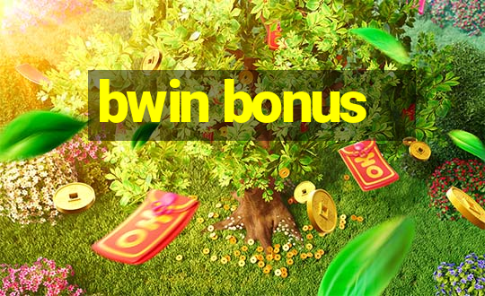 bwin bonus