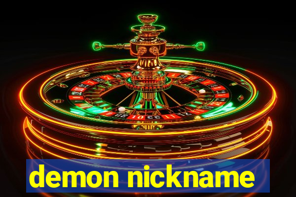 demon nickname