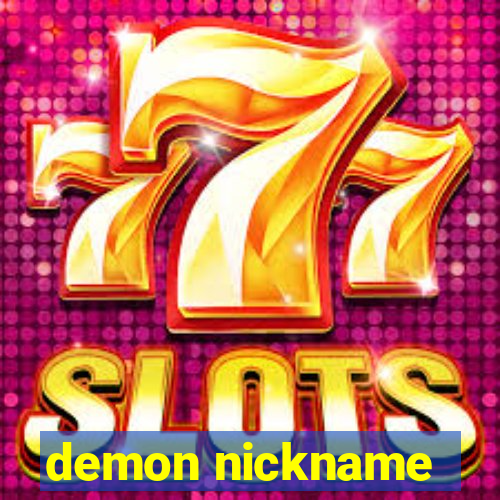 demon nickname