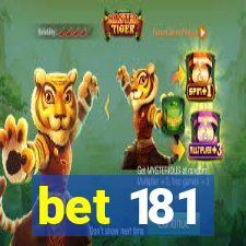 bet 181