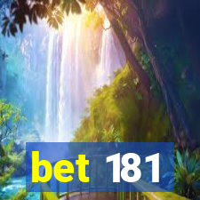 bet 181