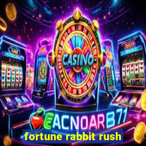 fortune rabbit rush