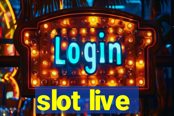 slot live