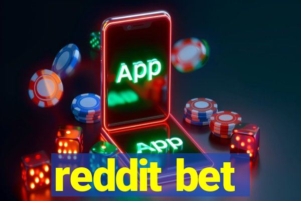 reddit bet