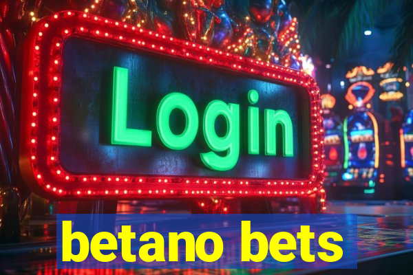 betano bets