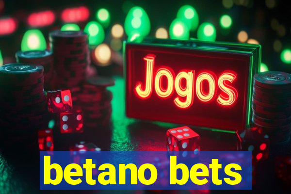 betano bets