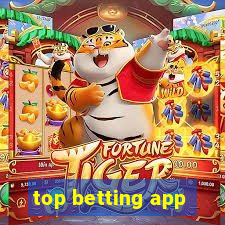 top betting app