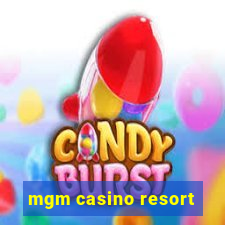 mgm casino resort