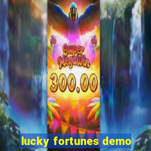 lucky fortunes demo