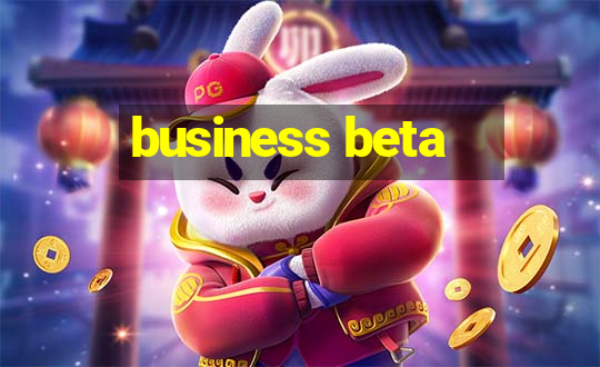 business beta