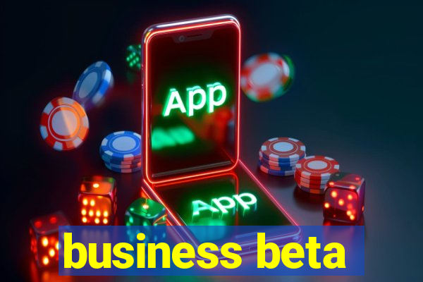 business beta