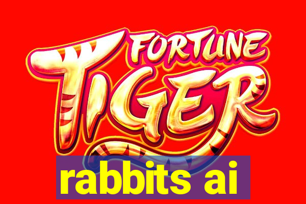 rabbits ai