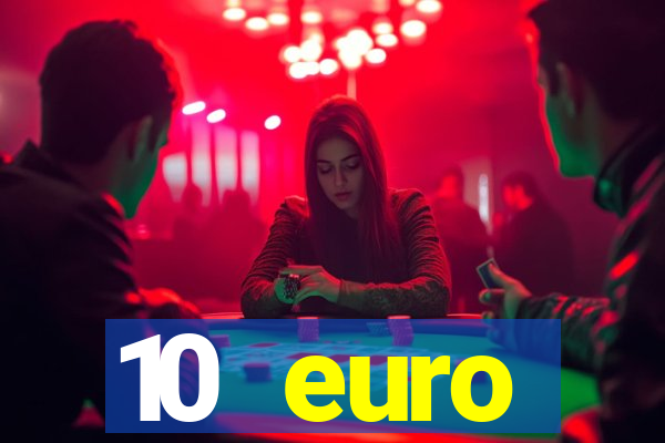 10 euro startguthaben ohne einzahlung casino