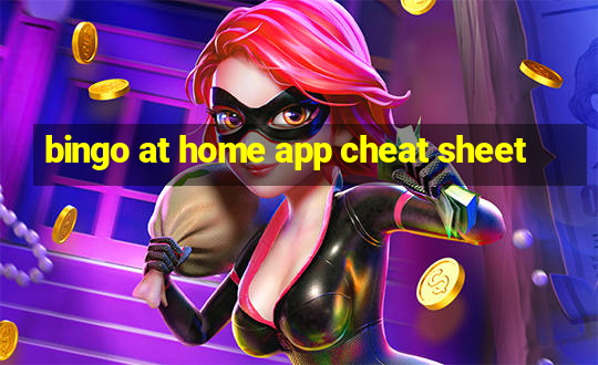 bingo at home app cheat sheet