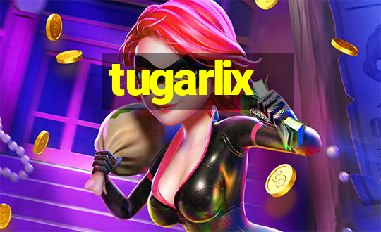 tugarlix